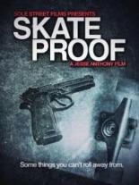 Skate Proof 2012