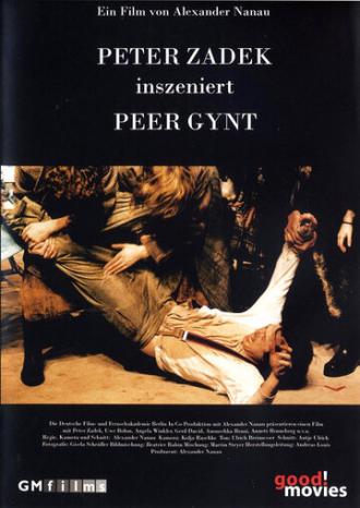 Петер Цадек инсценирует Пера Гюнта (фильм 2006)