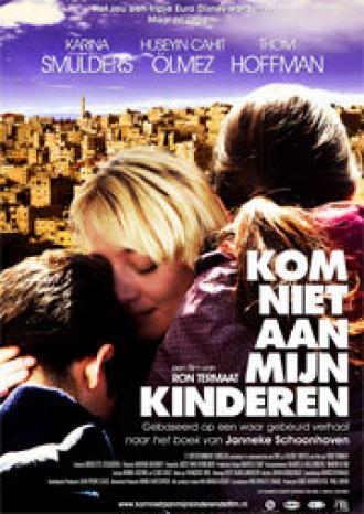 Не трогайте моих детей (фильм 2010)