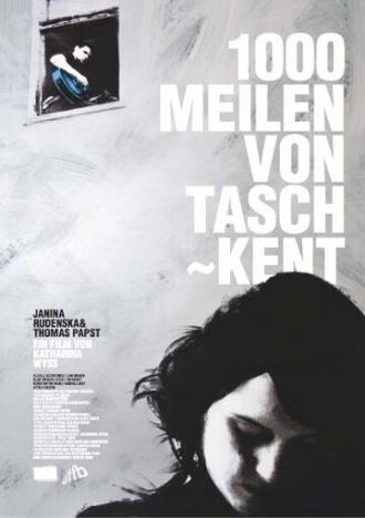 1000 Meilen von Taschkent (фильм 2009)