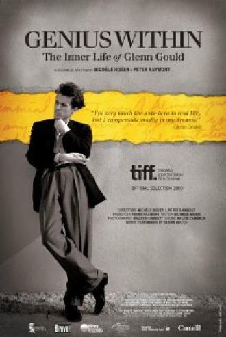 Гений внутри. Внутренняя жизнь Гленна Гульда (фильм 2009)