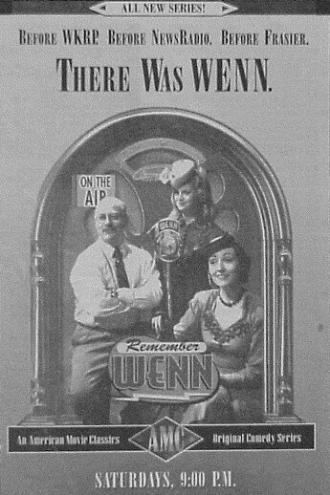 Вспоминая радио WENN (сериал 1996)