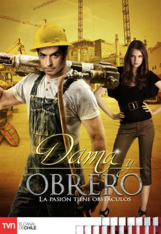 Дама и рабочий (сериал 2012)