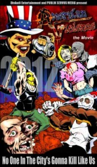 Amerikan Violence (фильм 2014)