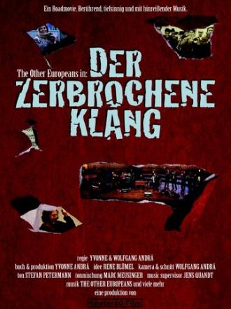 The Other Europeans in: Broken Sound (фильм 2011)