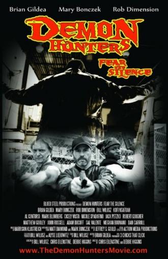 Demon Hunters: Fear the Silence (фильм 2013)