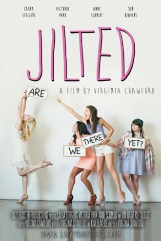 Jilted (фильм 2015)