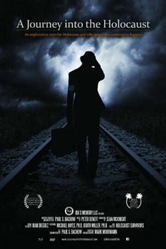 A Journey Into the Holocaust (фильм 2014)