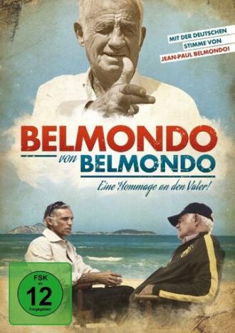 Бельмондо глазами Бельмондо (фильм 2016)