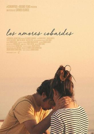 Los amores cobardes (фильм 2018)