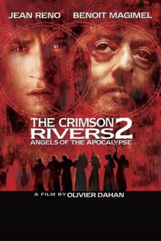 Багровые реки 2: Ангелы апокалипсиса (фильм 2004)