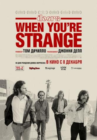 The Doors. When you`re strange (фильм 2009)