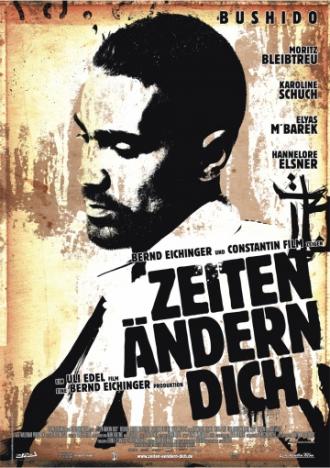 Жизнь меняет тебя (фильм 2010)