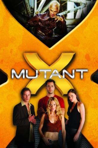 Мутанты Икс  (сериал 2001)