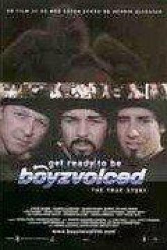 Get Ready to Be Boyzvoiced (фильм 2000)