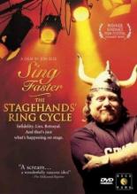 Sing Faster: The Stagehands' Ring Cycle 1999