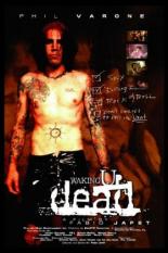 Waking Up Dead 2005
