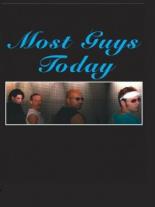 Most Guys Today (2006)