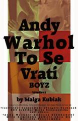 Andy Warhol To Se Vrati (2016)