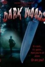Dark Woods 2003