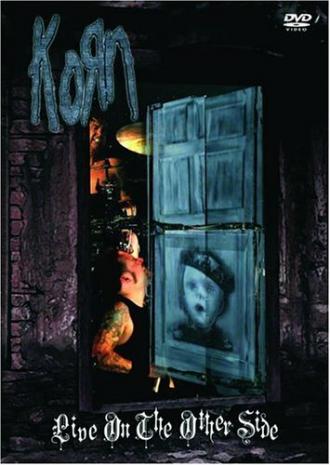 Korn: Live on the Other Side (фильм 2006)