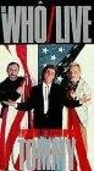 The Who Live, Featuring the Rock Opera Tommy (фильм 1989)