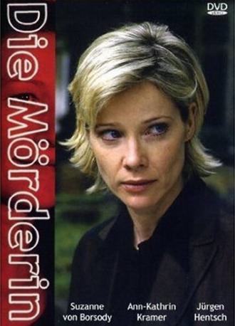 Die Mörderin (фильм 1999)