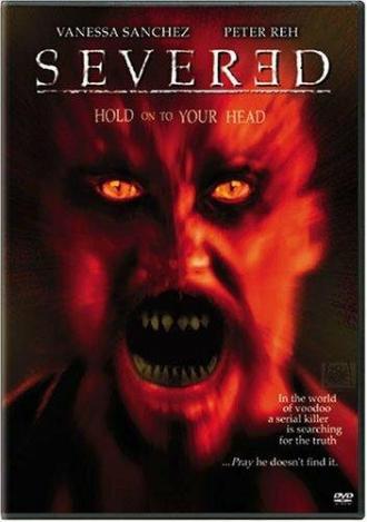 Severed (фильм 2002)