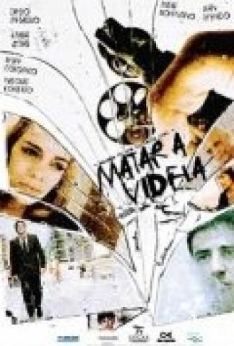 Убить Виделу (фильм 2009)