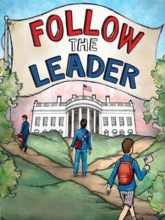 Follow the Leader (фильм 2012)