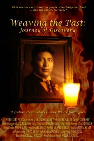 Weaving the Past: Journey of Discovery (фильм 2014)
