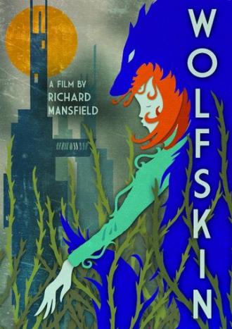 Wolfskin: Sister of the Wolf Spirits (фильм 2013)