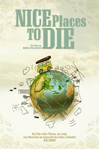 Nice Places to Die (фильм 2015)