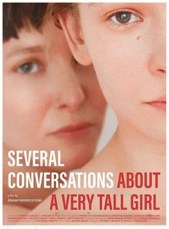 Cateva conversatii despre o fata foarte inalta (фильм 2018)