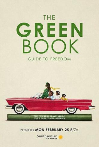 The Green Book: Guide to Freedom (фильм 2019)