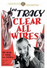 Clear All Wires! 1933