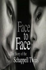 Face to Face: The Schappell Twins 2000