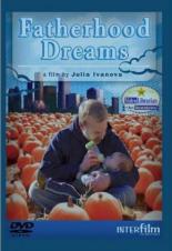 Отцовские мечты 2007