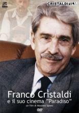 Franco Cristaldi e il suo cinema Paradiso 2009