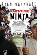 Part-Time Ninja (2014)
