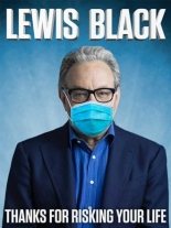 Lewis Black: Thanks for Risking Your Life (2020)