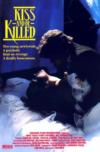 Kiss and Be Killed (фильм 1991)