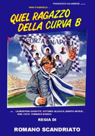 Quel ragazzo della curva B (фильм 1987)