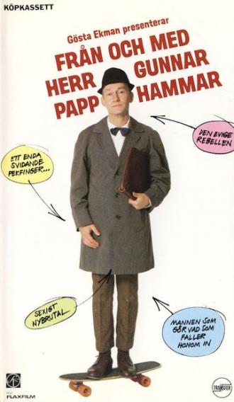 Från och med herr Gunnar Papphammar (фильм 1981)