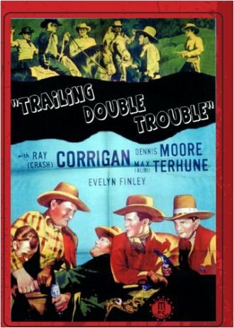 Trailing Double Trouble (фильм 1940)