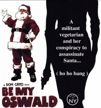 Be My Oswald (фильм 2006)