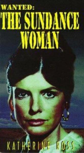 Разыскивается: Женщина Санденса (фильм 1976)