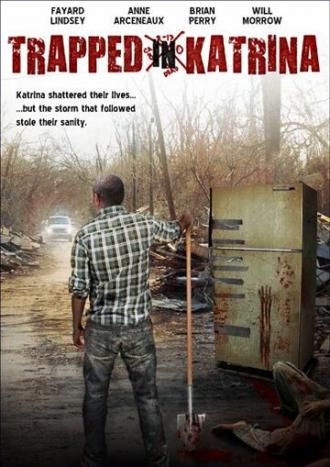 Trapped in Katrina (фильм 2009)