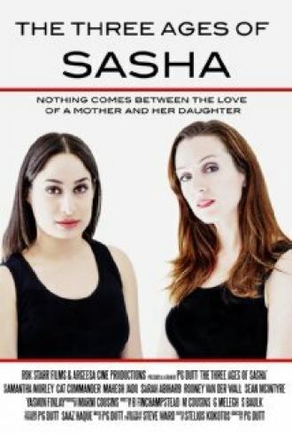 The Three Ages of Sasha (фильм 2012)