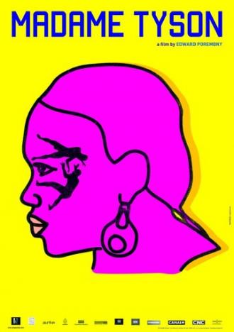 Madame Tyson (фильм 2013)